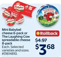 Walmart Mini babybel cheese 6-pack or the laughing cow spreadable cheese 8-pack offer