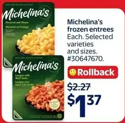 Walmart Michelina's frozen entrees offer