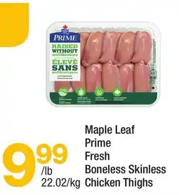 Highland Farms Maple Leaf Prime Fresh Boneless Skinless Chicken Thighs offer