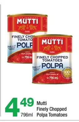 Highland Farms Mutti Finely Chopped Polpa Tomatoes offer