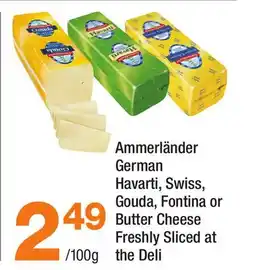 Highland Farms Ammerländer German Havarti, Swiss, Gouda, Fontina or Butter Cheese offer