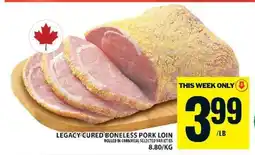 Food Basics LEGACY CURED BONELESS PORK LOIN offer