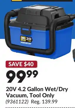Princess Auto 20V 4.2 Gallon Wet/Dry Vacuum, Tool Only offer