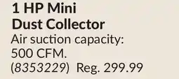 Princess Auto 1 HP Mini Dust Collector offer