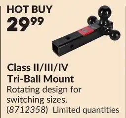 Princess Auto Class II/III/IV Tri-Ball Mount offer