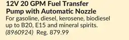 Princess Auto 12V 20 GPM Fuel Transfer Pump with Automatic Nozzle offer