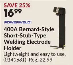 Princess Auto POWERWELD 400A Bernard-Style Short-Stub-Type Welding Electrode Holder offer