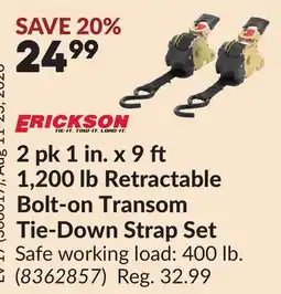 Princess Auto 2 pk 1 in. x 9 ft 1,200 lb Retractable Bolt-on Transom Tie-Down Strap Set offer