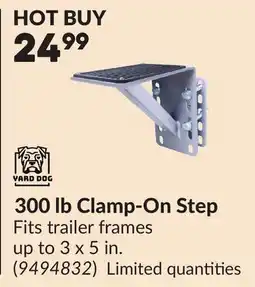 Princess Auto 300 Lb Clamp-On Step offer
