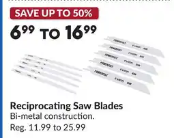 Princess Auto Reciprocating Saw Blades offer