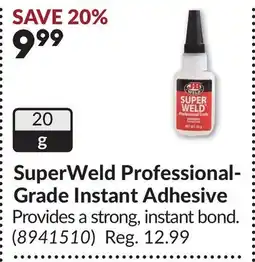 Princess Auto SuperWeld Professional- Grade Instant Adhesive offer