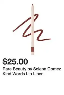 Sephora Rare Beauty by Selena Gomez Kind Words Lip Liner offer