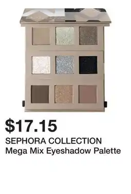 Sephora SEPHORA COLLECTION Mega Mix Eyeshadow Palette offer