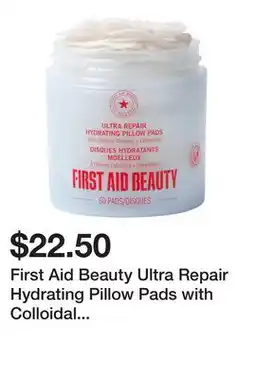Sephora First Aid Beauty Ultra Repair Hydrating Pillow Pads with Colloidal Oatmeal and Ceramides offer