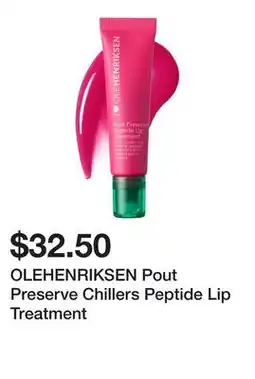 Sephora OLEHENRIKSEN Pout Preserve Chillers Peptide Lip Treatment offer