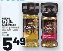 Metro ÉPICES LA GRILLE, CLUB HOUSE | CLUB HOUSE, LA GRILLE SPICES offer