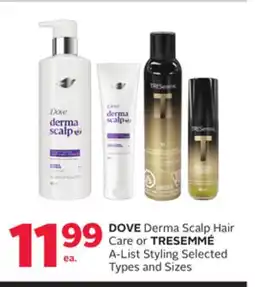 Rexall DOVE Derma Scalp Hair Care or TRESEMMÉ A-List Styling offer
