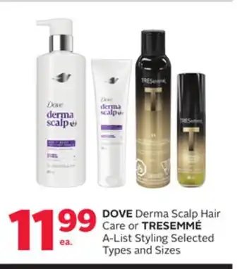 Rexall DOVE Derma Scalp Hair Care or TRESEMMÉ A-List Styling offer