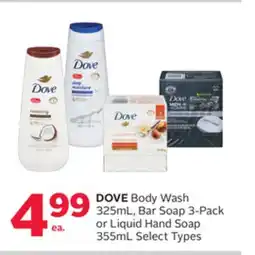 Rexall DOVE Body Wash 325ML, Bar Soap 3-Pack or Liquid Hand Soap 355ML offer