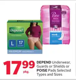 Rexall DEPEND Underwear, Guards or Shields or POISE Pads offer