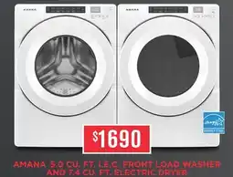 Leon's AMANA 5.0 CU. FT. I.E.C. FRONT LOAD WASHER AND 7.4 CU. FT. ELECTRIC DRYER offer