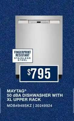Leon's MAYTAG 50 dBA DISHWASHER WITH XL UPPER RACK offer