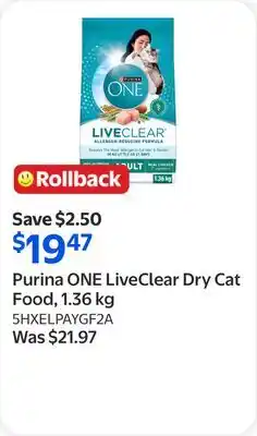 Walmart Purina ONE LiveClear Dry Cat Food offer