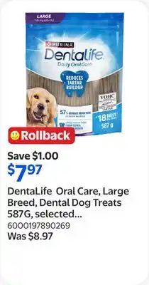 Walmart DentaLife Oral Care, Large Breed, Dental Dog Treats 587G, selected varieties offer
