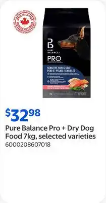 Walmart Pure Balance Pro + Dry Dog Food 7kg, selected varieties offer