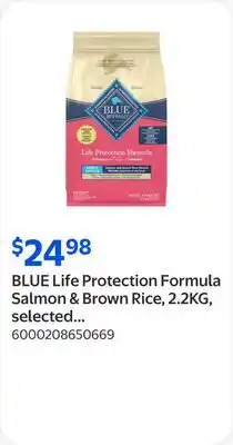 Walmart BLUE Life Protection Formula Salmon & Brown Rice, 2.2KG, selected varieties offer