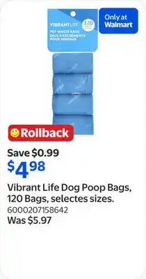 Walmart Vibrant Life Dog Poop Bags, 120 Bags, selectes sizes offer