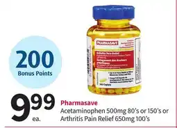 Pharmasave Pharmasave Acetaminophen 500mg 80's or 150's or Arthritis Pain Relief 650mg 100's offer