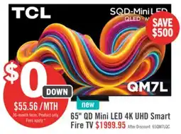 The Brick TCL 75 QM7L QD Mini-LED 4K UHD Smart Fire TV (75QM7L) offer