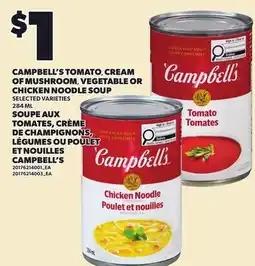 Independent City Market CAMPBELL'S TOMATO, CREAM OF MUSHROOM, VEGETABLE OR CHICKEN NOODLE SOUP offer