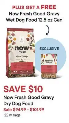 Petvalu Now Fresh Good Gravy Dry Dog Food offer
