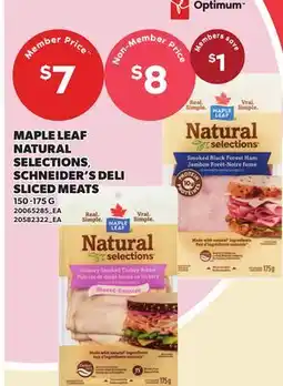 Independent City Market MAPLE LEAF NATURAL SELECTIONS, SCHNEIDER'S DELI SLICED MEATS offer