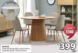 JYSK KLIPLEV Pedestal dining table offer