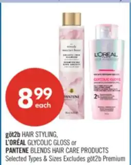 Shoppers Drug Mart göt2b HAIR STYLING, L'ORÉAL GLYCOLIC GLOSS or PANTENE BLENDS HAIR CARE PRODUCTS offer