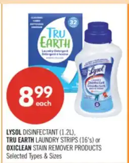 Shoppers Drug Mart LYSOL DISINFECTANT (1.2L), TRU EARTH LAUNDRY STRIPS (16's) or OXICLEAN STAIN REMOVER PRODUCTS offer