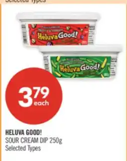 Shoppers Drug Mart HELUVA GOOD! SOUR CREAM DIP offer