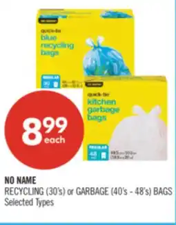 Shoppers Drug Mart NO NAME RECYCLING (30's) or GARBAGE (40's - 48's) BAGS offer