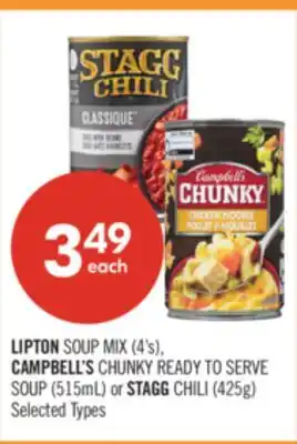 Shoppers Drug Mart LIPTON SOUP MIX (4's), CAMPBELL'S CHUNKY READY TO SERVE SOUP (515mL) or STAGG CHILI (425g) offer