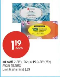 Shoppers Drug Mart NO NAME 2-PLY (126's) or PC 3-PLY (78's) FACIAL TISSUES offer
