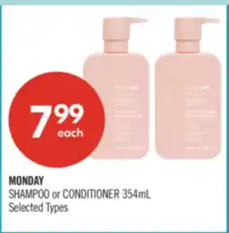 Shoppers Drug Mart MONDAY SHAMPOO or CONDITIONER offer