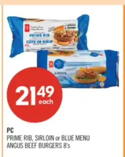 Shoppers Drug Mart PC PRIME RIB, SIRLOIN or BLUE MENU ANGUS BEEF BURGERS offer