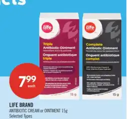 Shoppers Drug Mart LIFE BRAND ANTIBIOTIC CREAM or OINTMENT offer