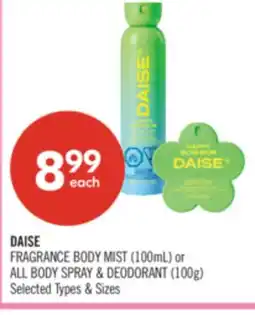 Shoppers Drug Mart DAISE FRAGRANCE BODY MIST (100mL) or ALL BODY SPRAY & DEODORANT (100g) offer