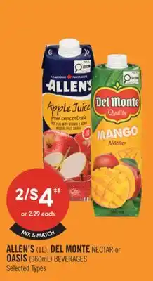 Shoppers Drug Mart ALLEN'S (1L), DEL MONTE NECTAR or OASIS (960mL) BEVERAGE offer