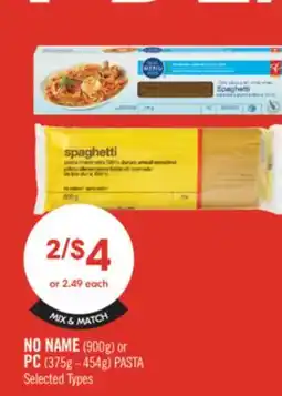 Shoppers Drug Mart NO NAME (900g) or PC (375g - 454g) PASTA offer
