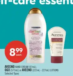Shoppers Drug Mart AVEENO HAND CREAM (97mL), OGX (577mL) or AVEENO (222mL - 227mL) LOTIONS offer